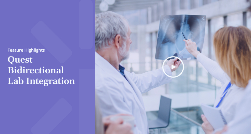 Feature Highlights Quest Bidirectional Lab Integration